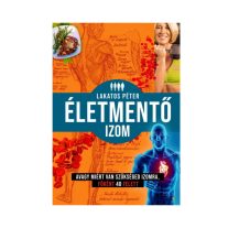 Életmentő izom - Lakatos Péter